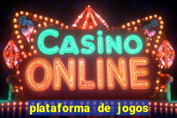 plataforma de jogos para ganhar dinheiro de verdade